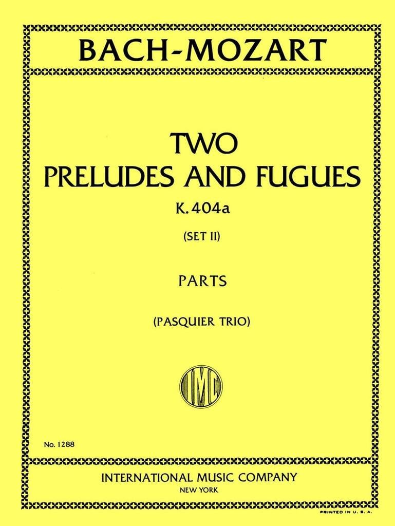 2 Preludi E Fughe (Pasquier Trio)